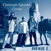 Avenue E. (feat. Peter Klohmann, Thomas Heidepriem & Martin Standke) - Christoph Spendel Group