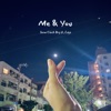 Me & You - Single