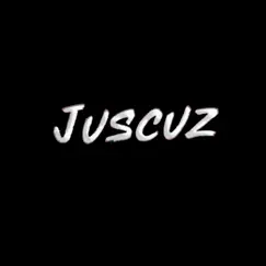 You Got Me - Single by JUSCUZ album reviews, ratings, credits