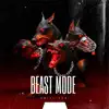Beast Mode album lyrics, reviews, download