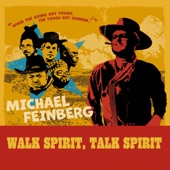 Michael Feinberg - Walk Spirit, Talk Spirit feat. Jeff Tain Watts