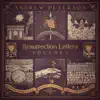 Resurrection Letters, Vol. 1 album lyrics, reviews, download