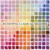 Beautiful Classical Melodies album lyrics, reviews, download
