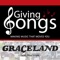 Graceland (feat. Mike Vitale) - Giving Songs lyrics