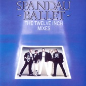 Spandau Ballet - To Cut a Long Story Short (12'' Version) [Remastered]