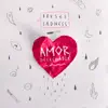 Amor Desechable - Single album lyrics, reviews, download