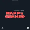 Happy Summer - Single album lyrics, reviews, download