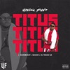 Titus (feat. Gobibeast & Bassie & DJ T-Man SA) - Single