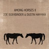 Among Horses II - EP