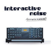 Synthetik Pleasure - Interactive Noise