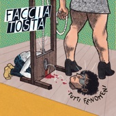 Faccia Tosta artwork