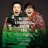 Monthly Project 2012 December Yoon Jong Shin - Merry Christmas Only Youn - Single album lyrics, reviews, download