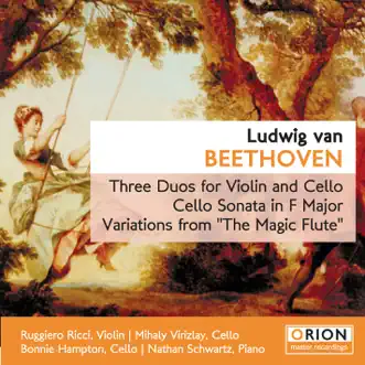 Three Duos for Violin & Cello, WoO 27: II. Larghetto Sostenuto - Rondo by Bonnie Hampton, Mihaly Virizlay, Nathan Schwartz & Ruggiero Ricci song reviws