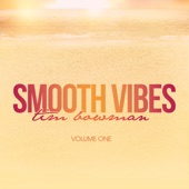 Smooth Vibes, Vol. 1 artwork