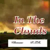 In the Clouds - Single album lyrics, reviews, download