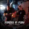 Forged in Fury - Single album lyrics, reviews, download