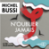 Michel Bussi - N'oublier jamais