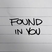 Found In You artwork