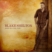 Blake Shelton - Mine Would Be You