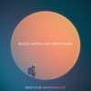 Radio Nostalgia from Mars (Golf Club: Wasteland Original Soundtrack)