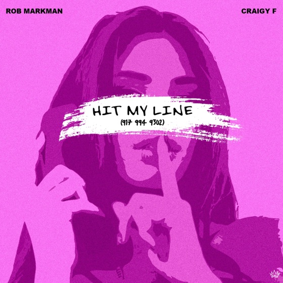 Cover artwork for Hit My Line (feat. Craigy F)