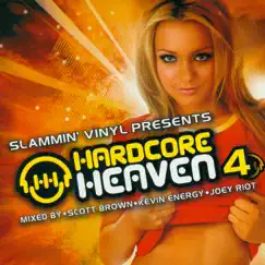 Hardcore Heaven 4 by Scott Brown, Kevin Energy & Joey Riot album reviews, ratings, credits