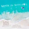 When I'm with You (Single) [feat. Frank McComb & Marqueal Jordan] album lyrics, reviews, download