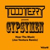 Gypsymen - Hear the Music (Joe Ventura Remix)