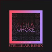 Jvla - Such a Whore (Stellular Remix)