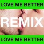 Love Me Better (feat. Marc E. Bassy) [Jonasu Remix] artwork