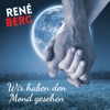 Wir haben den Mond gesehen - Single