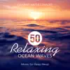 50 Relaxing Ocean Waves: Music for Deep Sleep album lyrics, reviews, download