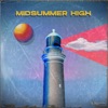 Midsummer High - Single