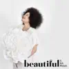 Beautiful (feat. kirk whalum) - Single album lyrics, reviews, download