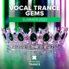 Vocal Trance Gems - Summer 2021