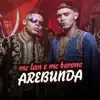 Arebunda - Single album lyrics, reviews, download