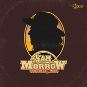 Sam Morrow - Paid by the Mile