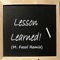 Lesson Learned (feat. M. Fasol) - Olusheyi Banjo lyrics