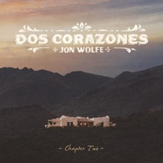 Dos Corazones Chapter Two - EP