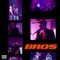 Bros - MXNACE lyrics