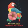 Papagaio do Futuro - Single