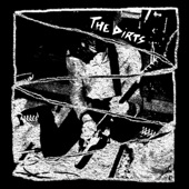 The Dirts - Take Me Away