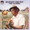 Ain't No Tellin' - Mississippi John Hurt lyrics