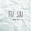 Tu sai - Single
