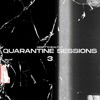 Quarantine Sessions 3