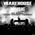 Warehouse Music 50 Deep Tech House Tracks album cover