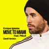 MOVE TO MIAMI (feat. Pitbull) [Darell Version] - Single album lyrics, reviews, download