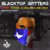 Blacktop Spitters (feat. 38 Spesh, Profit & Rome Streetz) - Single album lyrics, reviews, download