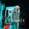 The Romanze (Live Performance) - Single album lyrics, reviews, download