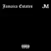 Jamaica Estates - Single album lyrics, reviews, download